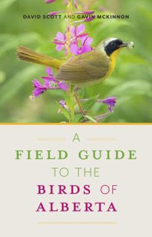 A Field Guide to the Birds of Alberta